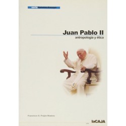 Juan Pablo II: antropología...