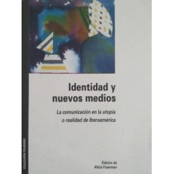 Identidad y nuevos medios:...