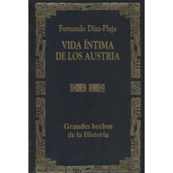 Vida íntima de los Austria....