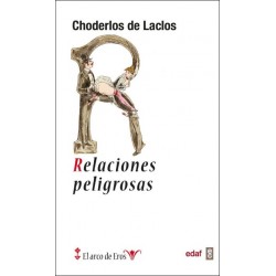 Las relaciones peligrosas...