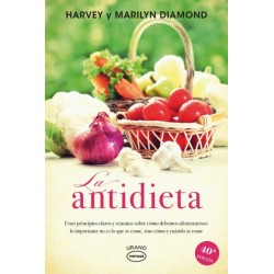 La anti-dieta. Fit for life...