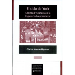 El ciclo de York. Sociedad...