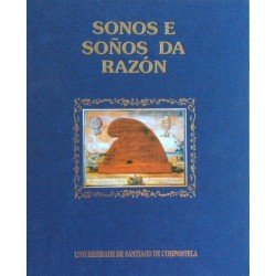 Sonos e soños da razón...