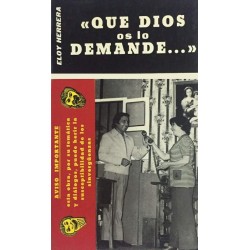Que Dios os lo demande...