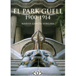 El Park Güell 1900-1914...