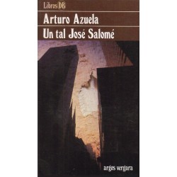 Un tal José Salomé (Arturo...