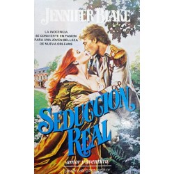 Seducción real. La...