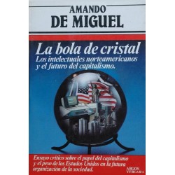 La bola de cirstal: los...