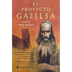 El proyecto Galilea (Mayte...