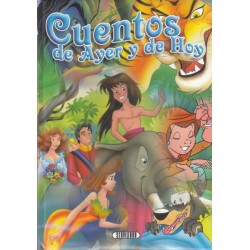 Cuentos de ayer y de hoy...
