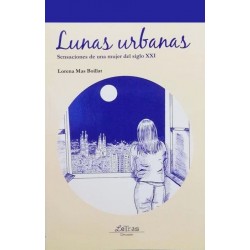 Lunas urbanas: sensaciones...