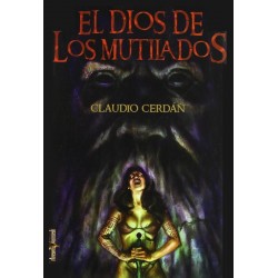 El Dios de los mutilados...