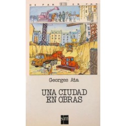 Una ciudad en obras...