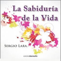 La Sabiduría de la Vida...