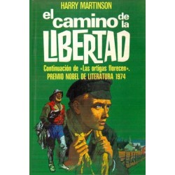El camino de la libertad...