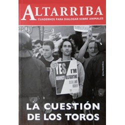 La cuestión de los toros....
