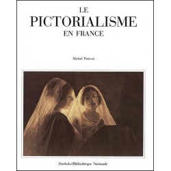 Le pictorialisme en France...
