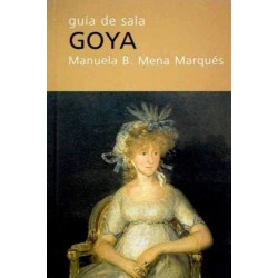 Goya: guía de sala (Manuela...