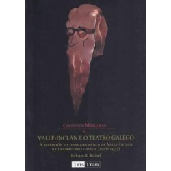 Valle-Inclán e o teatro...