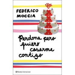 Perdona pero quiero casarme...