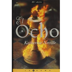El ocho (Katherine Neville)...