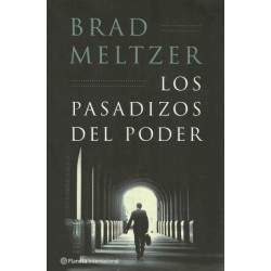 Los pasadizos del porder...