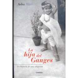 La hija del Ganges: la...