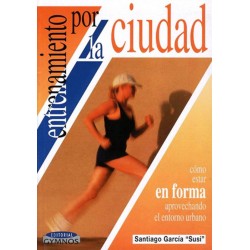 Entrenamiento por la ciudad...