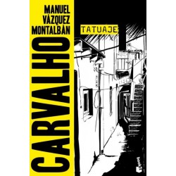 Pepe Carvalho: Tatuaje...