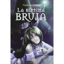 La séptima bruja (Paola...