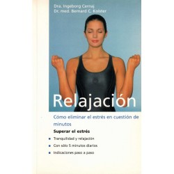 Relajación: cómo eliminar...