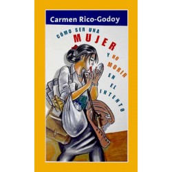 Como ser una mujer y no...