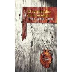El resplandor de la madera...