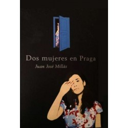 Dos mujeres en Praga (Juan...