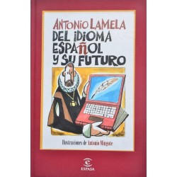 Del idioma español y su...