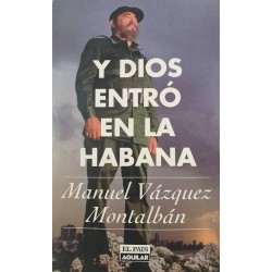 Y Dios entró en La Habana...