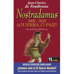 Nostradamus ¿guerra o paz?...