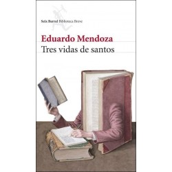 Tres vidas de santos...