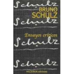 Ensayos críticos (Bruno...