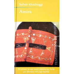 Amira: la lucha de una...