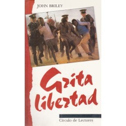 Grita Libertad (John...