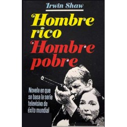 Hombre rico, hombre pobre...