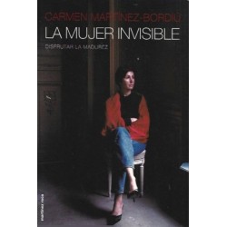 La mujer invisible:...
