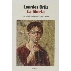 La liberta. Una novela...