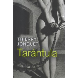 Tarántula. La bestia y la...