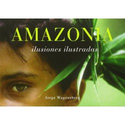Amazonia: ilusiones...