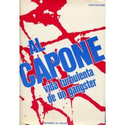 Al Capone, vida turbulenta...