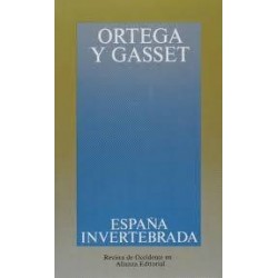 España invertebrada (Ortega...