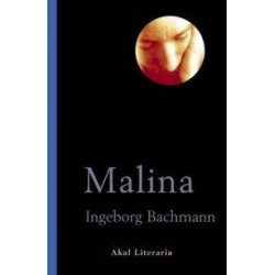 Malina (Ingeborg Bachmann)...