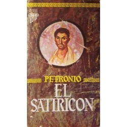 El Satiricón (Cayo Petronio...